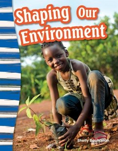 Shaping Our Environment (eBook, PDF) Cover Shaping Our Environment (eBook, PDF)