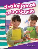 Trabajamos en la escuela (eBook, PDF) Trabajamos en la escuela (eBook, PDF)