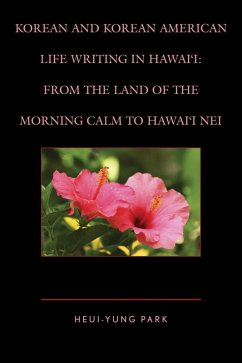 Cover Korean and Korean American Life Writing in Hawai'i (eBook, ePUB)