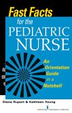 Fast Facts for the Pediatric Nurse (eBook, ePUB)