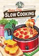 Busy-Day Slow Cooking Cookbook (eBook,... - Bild 1