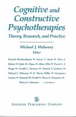 Cognitive and Constructive Psychotherapies (eBook, PDF) Cognitive and Constructive Psychotherapies (eBook, PDF)