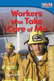 Workers Who Take Care of Me (eBook, PDF)