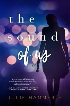 The Sound of Us (eBook, ePUB) - Hammerle, Julie