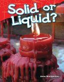 Solid or Liquid? (eBook, PDF) Solid or Liquid? (eBook, PDF)