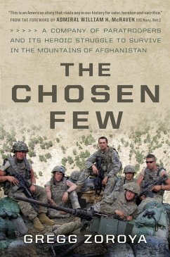 The Chosen Few (eBook, ePUB) - Zoroya, Gregg