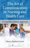 The Art of Communication in Nursing and Health Care (eBook, ePUB)