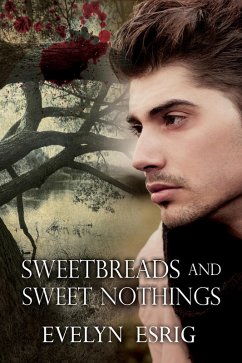 Cover Sweetbreads and Sweet Nothings (eBook, ePUB)