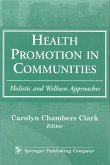 Health Promotion in Communities (eBook, PDF) Health Promotion in Communities (eBook, PDF)