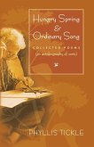 Hungry Spring and Ordinary Song (eBook, ePUB)