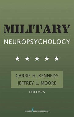 Military Neuropsychology (eBook, ePUB) - Kennedy, Carrie Hill; Moore, Jeffrey