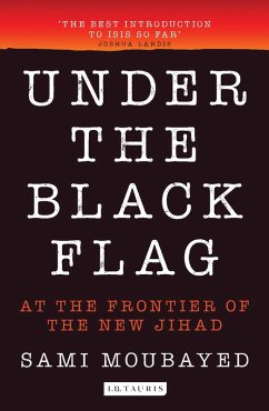 Under the Black Flag (eBook, ePUB) - Moubayed, Sami