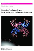 Protein-Carbohydrate Interactions in Infectious Diseases (eBook, PDF)
