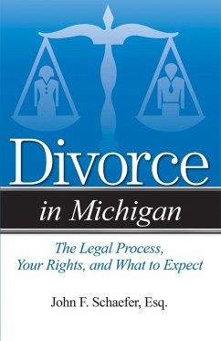 Divorce in Michigan (eBook, PDF) - Schaefer, John F.