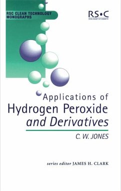 Applications of Hydrogen Peroxide and Derivatives (eBook, PDF) - Jones, C W