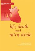Life, Death and Nitric Oxide (eBook, PDF)