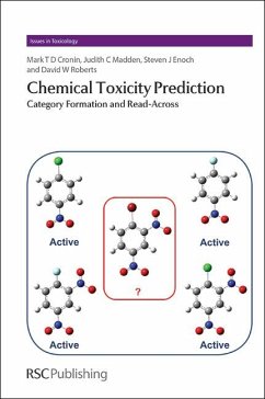 Chemical Toxicity Prediction (eBook, PDF) - Cronin, Mark; Madden, Judith; Enoch, Steven; Roberts, David