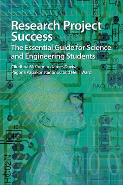 Research Project Success (eBook, ePUB) - Mccormac, Cliodhna; Davis, James; Papakonstantinou, Pagona; Ward, Neil I