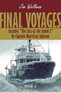 Final Voyages Volume II (eBook, ePUB) - Wellman, Jim