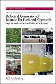 Biological Conversion of Biomass for Fuels and Chemicals (eBook, PDF)