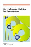 High Performance Chelation Ion Chromatography (eBook, PDF)