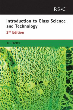 Introduction to Glass Science and Technology (eBook, ePUB) - Shelby, James E