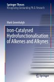 Iron-Catalysed Hydrofunctionalisation of Alkenes and Alkynes