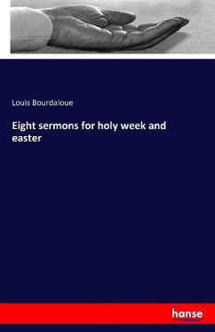 Eight sermons for holy week and easter