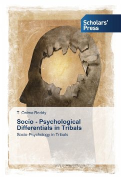 Socio - Psychological Differentials in Tribals - Reddy, T. Onima