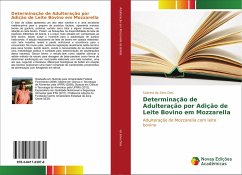 Determinação de Adulteração por Adição de Leite Bovino em Mozzarella - Dias, Sabrina da Silva