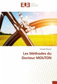 Les Méthodes du Docteur MOUTON