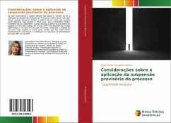 Considerações sobre a aplicação da suspensão provisória do processo - Fernandes Branco, Isabel Maria