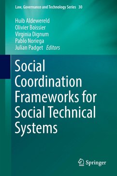 Social Coordination Frameworks for Social Technical Systems