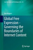 Global Free Expression - Governing the Boundaries of Internet Content