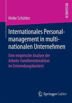 Internationales Personalmanagement in multinationalen Unternehmen - Schütter, Heike