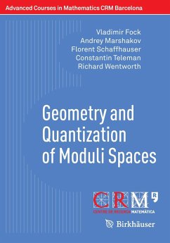 Geometry and Quantization of Moduli Spaces - Fock, Vladimir;Marshakov, Andrei;Schaffhauser, Florent