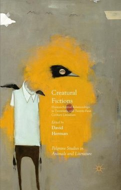 Creatural Fictions - Herman, David