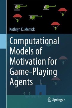 Computational Models of Motivation for Game-Playing Agents - Merrick, Kathryn E.