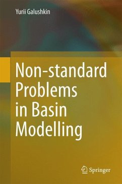 Non-standard Problems in Basin Modelling - Galushkin, Yurii