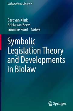 Symbolic Legislation Theory and Developments in Biolaw