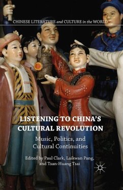 Listening to China¿s Cultural Revolution