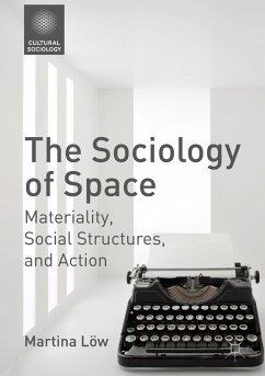 The Sociology of Space - Löw, Martina