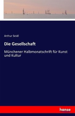 Die Gesellschaft - Seidl, Arthur