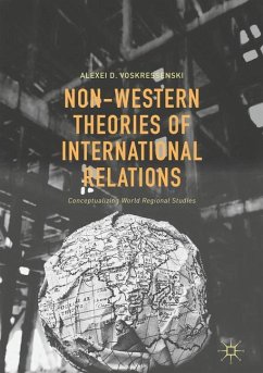 Non-Western Theories of International Relations - Voskressenski, Alexei D.