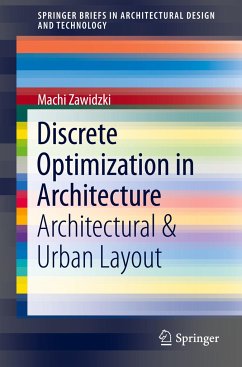 Discrete Optimization in Architecture - Zawidzki, Machi