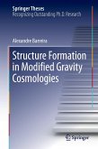 Structure Formation in Modified Gravity Cosmologies