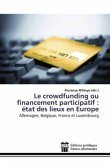 Le crowdfunding ou financement participatif : état des lieux en Europe