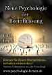Neue Psychologie der Beeinflussung - Bild 1
