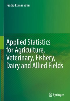 Applied Statistics for Agriculture, Veterinary, Fishery, Dairy and Allied Fields - Sahu, Pradip Kumar