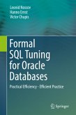 Formal SQL Tuning for Oracle Databases